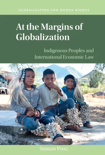 Book cover for "At the Margins of Globalization" by Sergio Puig with photo of three young indigenous boys